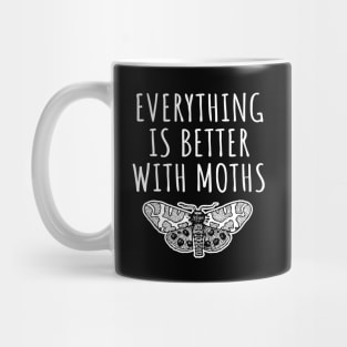 Everything is better with moths Mug